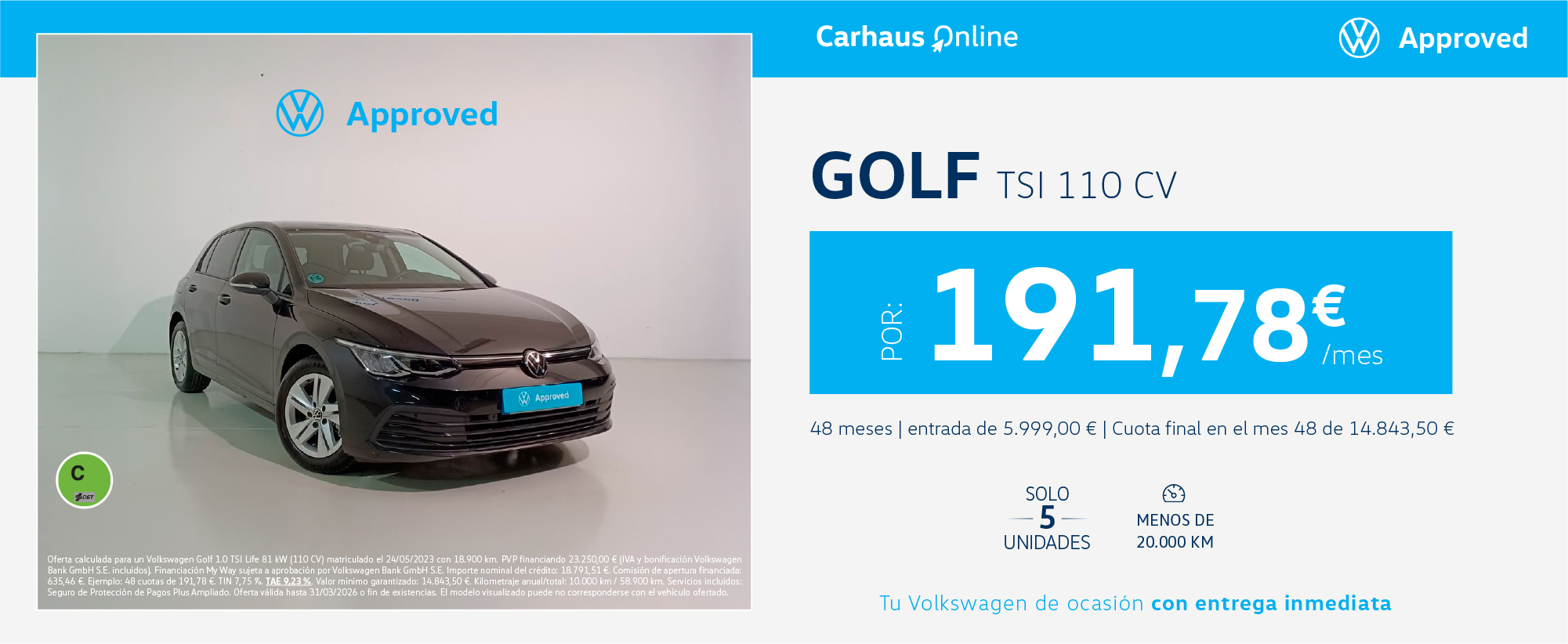 ¡Ocasión! Llévate un Golf desde 191,78€/mes*